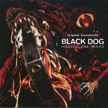 Unreleased Hellsing Ultimate OST - Barking Dogs