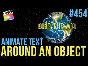 MBS 454: Animate Text Around an Object in FCP X