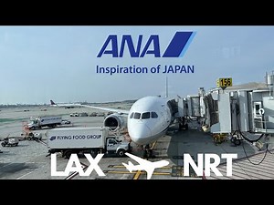 Trip Report | ANA Economy | NH5 Los Angeles (LAX) - Tokyo-Narita (NRT) | Boeing 787-9