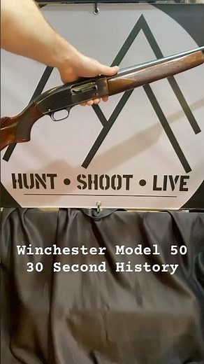 Winchester Model 50… 30 Second History! #huntshootlive #firearmshistory #gunhistory #gunshorts #guns