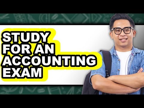 How to Study for an Accounting Exam (updated)