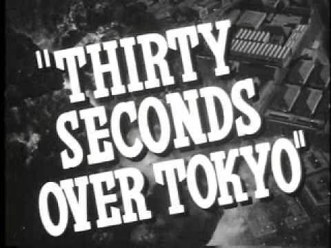 Thirty Seconds Over Tokyo (trailer)