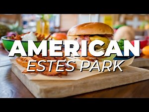 Discover 5 American restaurants in Estes Park That Locals Love