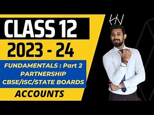 Fundamentals | Partnership | Interest on capital | Class 12 | Cbse | Isc | Stateboards | Part 2