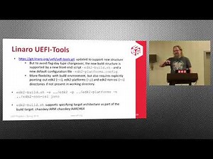 Embedded Development Kit 2 EDK2 Platforms Overview - Leif Lindholm (Linaro)