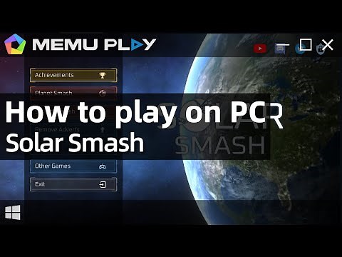 Download and Play Solar Smash on PC with MEmu