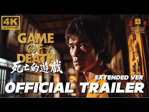 🎬 GAME OF DEATH (2025) - Official Full AI Trailer | Bruce Lee’s Vision Reimagined 🐉🔥