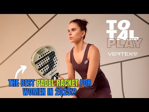 The Best Padel Racket for Women in 2025? | Vertex 04 2025 W Review