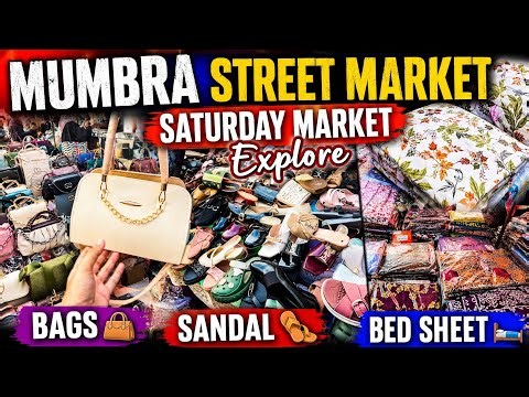 Mumbra Market Saturday Full Update | Ladies Shopping Collection Bags, Sandals, Bed Sheets
