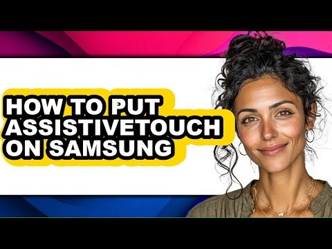 How to Put Assistivetouch on Samsung (only Way)