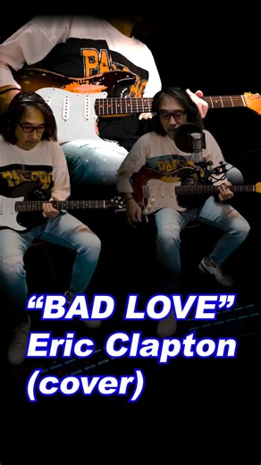 "Bad Love / Eric Clapton" (cover) #guitarcover #ericclapton