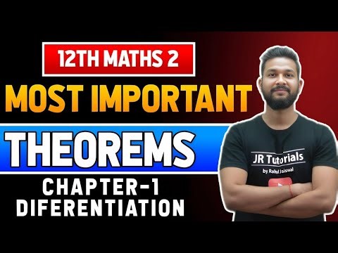 12TH MATHS 2 MOST IMPORTANT THEOREMS | CHAPTER 1 | DIFFERENTIATION |