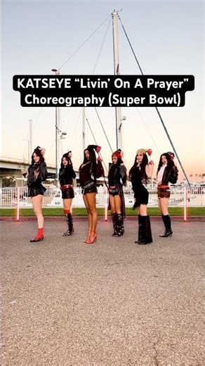 KATSEYE ‘Livin On A Prayer’ Choreography for Super Bowl Commercial Today!