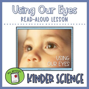 Sense of Sight - Projectable Read-Aloud Lesson - KINDERGARTEN SCIENCE