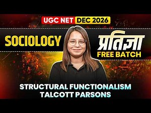 UGC NET Sociology Classes | UGC NET Sociology Structural Functionalism Talcott Parsons