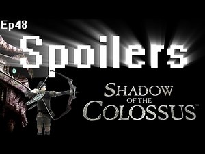 Spoilers - Shadow of the Colossus