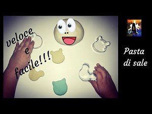 Pasta di sale - Ricetta velocissima e facile da realizzare