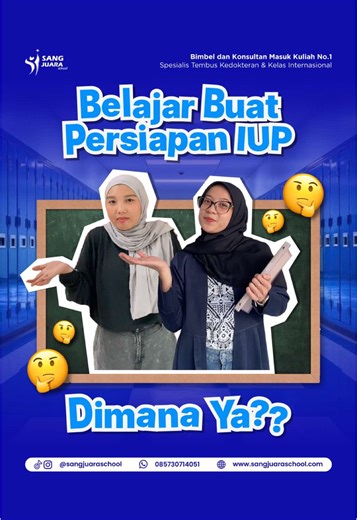 Kenapa harus bingung belajar persiapan IUP? 😝 Sang Juara School juga udah lengkap banget, kok program persiapan IUP nya! Mulai dari: ✅ IUP UNAIR ✅ IUP ITS ✅ IUP UGM ✅ KKI UI ✅ IUP UTB dan masih banyak lagi! Langsung hubungi kita di 0857-3071-4051 ___ Bimbel & Konsultan Masuk Kuliah No 1 Spesialis Tembus Kedokteran & Kelas Internasional 📞 Customer Service 0857-3071-4051 #belajarbersamasangjuara #IUPFK #KelasInternasional #bimbelkarantina #bimbeliiup