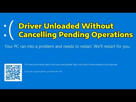 How To Fix Driver Unloaded Without Cancelling Pending Operations