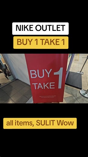 Nike Outlet Greenhills: Buy 1 Take 1 Sale Until 2026
