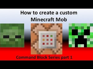How to Create Custom Mobs in Minecraft with command blocks!!