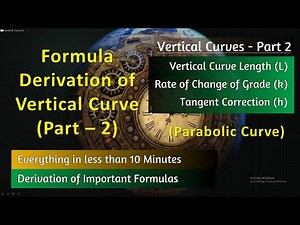 Elements of Vertical Curve || Elements Parabolic Curve || Roads 16 || Part - 2