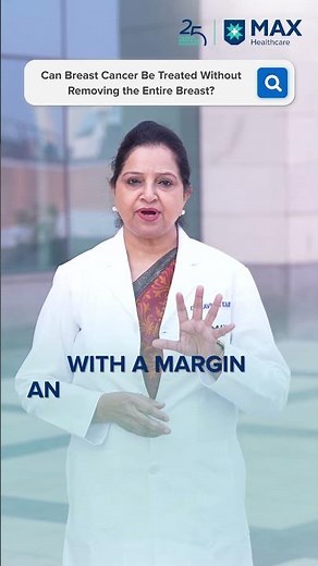 Can Breast Cancer Be Treated Without Removing the Entire Breast?