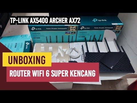 Unboxing TP-Link AX5400 Archer AX72 | Router Wi-Fi 6 Super Kencang!
