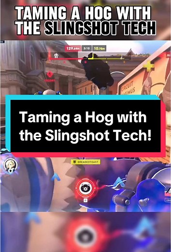 Taming a Hog with Slingshot Tech in Overwatch Gameplay