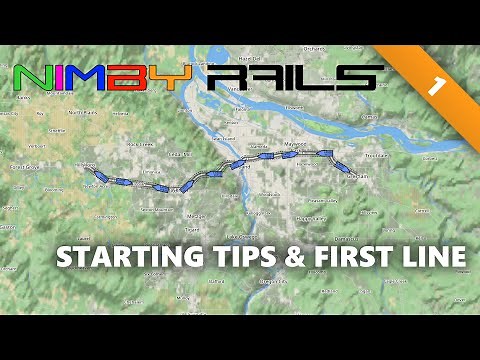 NIMBY Rails | #1 | Starting Tips & First Line | Tutorial Let's Play