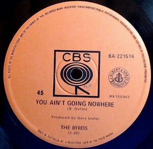 The Byrds - You Ain't Going Nowhere / Artificial Energy