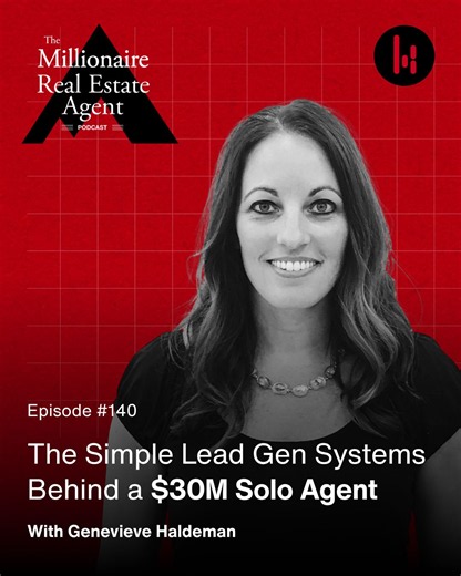 The Simple Lead Gen Systems Behind a $30M Solo Agent | Genevieve Haldeman | MREA Podcast #140 | Keller Williams Northwest Region