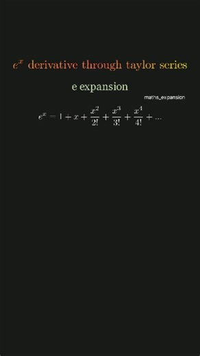 Mathematics on Instagram: "➡️ This is the last part why e^x Derivative is always is equal to e^x using the taylor series and expansion of e^x by 😯🍎0️⃣📐🤨🤔👏*️⃣↗️ maths_expansion #apple #animation #mathematics #mathteacher #mathlover #mathfun #algebra #basicmath #mathiassantourian #jee #mathematics #mathproblems #mathskills #mathrock #mathlover #trigonometry #angle #reels #instagramreels #derivative #instamood"