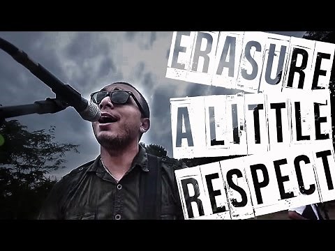 Erasure - A Little Respect (Rock Version)