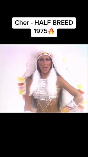 Cher Half-Breed Live Concert Performance