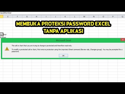 CARA MUDAH MEMBUKA PROTEKSI PASSWORD EXCEL TANPA APLIKASI