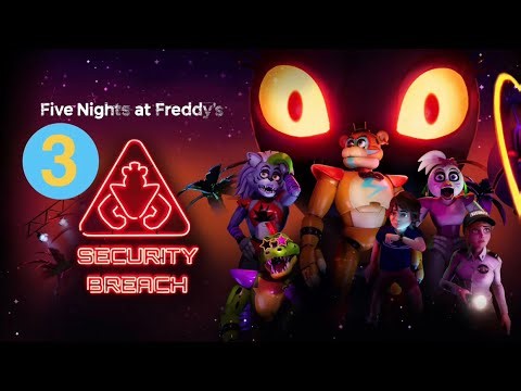 ( 3 ) Five Nights at Freddy's: Security Breach | LiveStream PS5