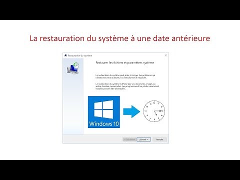 La restauration du système à une date antérieure