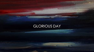 Glorious Day (Passion) Kristian Stanfill | PPTX Worship