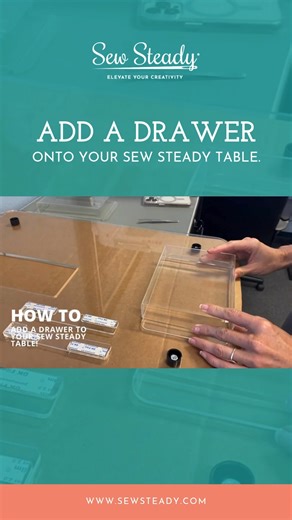 Did you know that it's pretty easy to add a drawer to a Sew Steady table? Many of you have asked for a table with a built in drawer— we hear you, and we have something exciting to show you that we can't wait to share very soon. Keep an eye out and make sure you're signed up for the Sew Steady newsletter so you don't miss our big announcement. In the meantime, we're curious: what else would you like to see in a new Sew Steady table? Let us know in the comments!" Ready to add a drawer to your tabl
