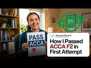 Easiest Way to Pass ACCA F2 | ACCA F2 First Attempt Strategy | 90% Students Make This Mistake! 🚀