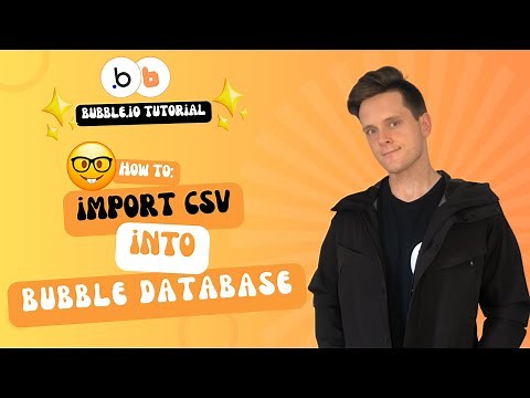 How To Import A CSV Into Your Bubble.io Database (Complete Guide)