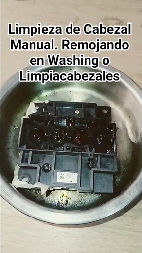 Limpieza de Cabezal Epson L4150 o L3210 L3110 L1110 L1210 L3150 L3250 Remojar en washing