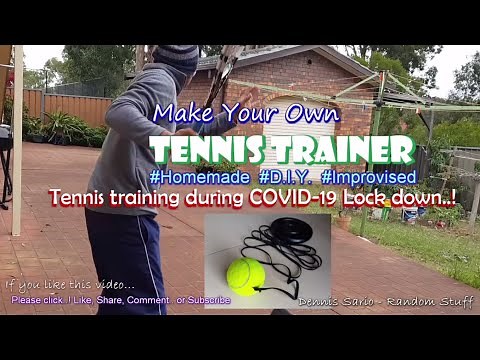 Tennis Trainer - Make your own ( Homemade DIY Improvised How to )