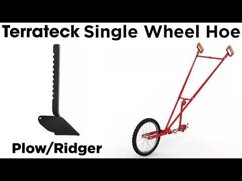Terrateck Wheel Hoe Tooling | Plow/Ridger Overview