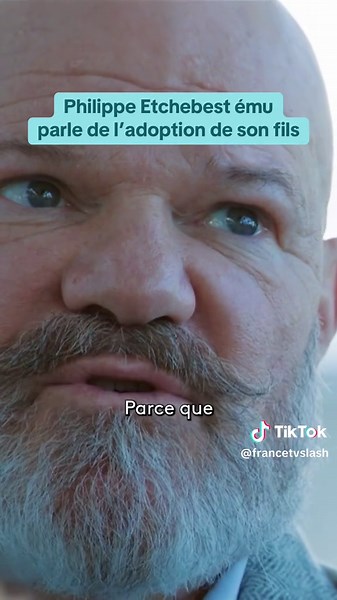 Philippe Etchebest : Son Émotion et l'Adoption de Son Fils