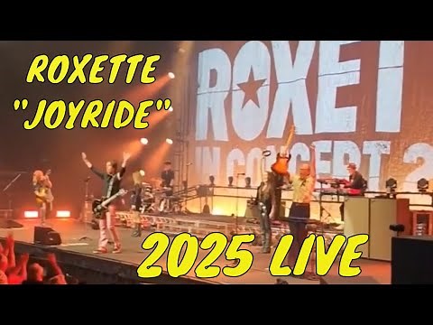 Roxette - Joyride (Live in Australia 2025) ft. Lena Philipsson (New Singer!)