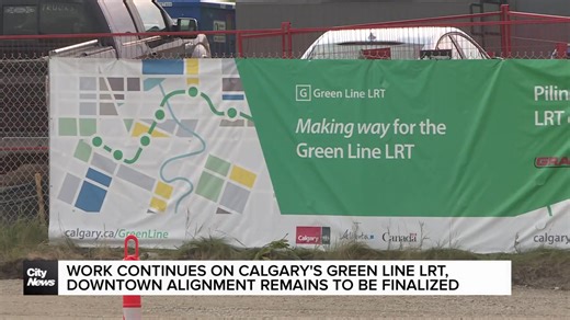 Work continues on Calgary's Green Line LRT