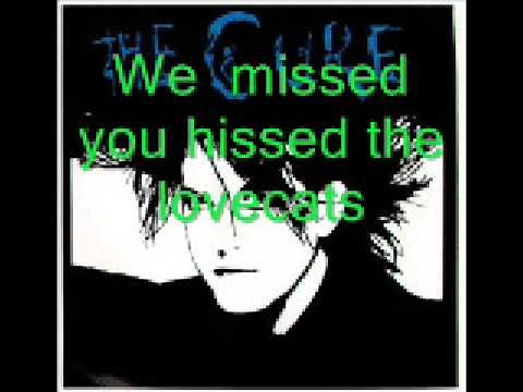 The Cure - Lovecats ( Lyrics)