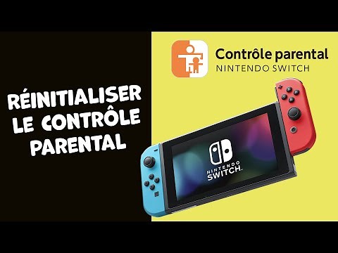 Comment réinitialiser le contrôle parental de votre Nintendo Switch - Tutoriel